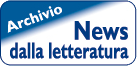 Archivio News dalla Letteratura